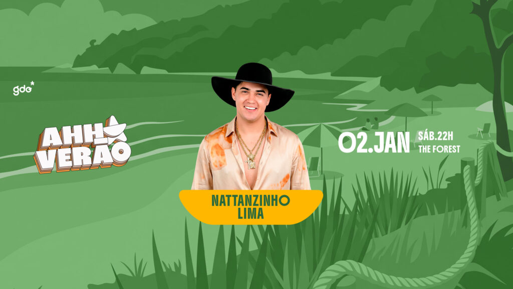 Image de la source — Ahh! Verão – Nattanzinho Lima no The Forest